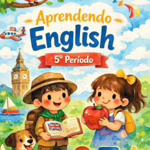 Aprendendo English 5º período CEBM